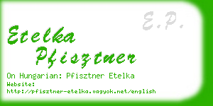 etelka pfisztner business card